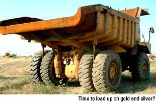 Time to load up on gold and silver?