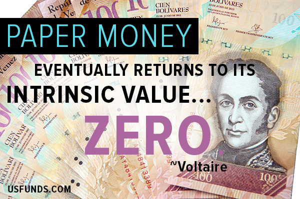 Paper Money eventually returns to its intrinsic value zero