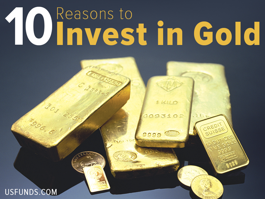 why should i invest in gold