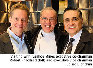 visiting with ivanhoe mines executive co-chairman robert friedland (left) and executive vice chairman egizio bianchini