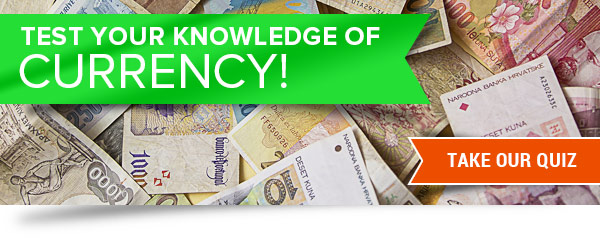 Test your knowledge on currency