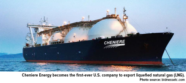 Cheniere Energy becomes the first-ever U.S. company to export liquified natural gas (LNG).