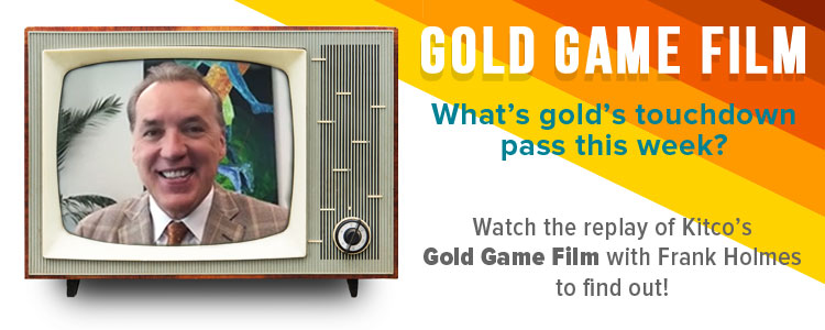 Wath the replay of Kitco's gold Game Film with Frank Holmes!