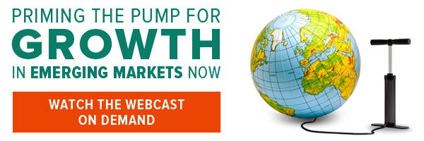 Priming The Pump For Growth In Emerging Markets Now. Watch the webcast on demand.