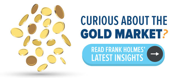 Curious About the Gold Market? Read Frank Holmes' Latest Insights