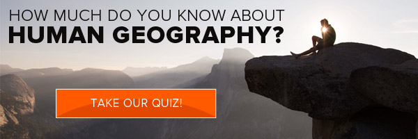 How much do you know about human geogrpahy? Take our quiz!