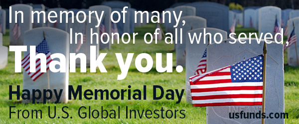 in memory of many in honor of all who served thank you happy memorial day from US global investors