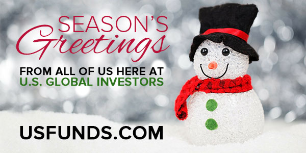 Season's Greetings from all of us at U.S. Global Investors